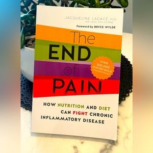 The End of Pain, Jacqueline Lagace’, PhD
